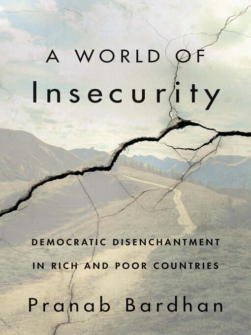 Title details for A World of Insecurity by Pranab Bardhan - Available